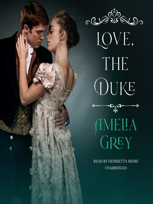 Title details for Love, the Duke by Amelia Grey - Wait list